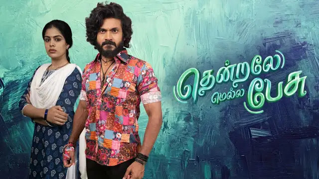 Thendrale Mella Pesu 28-09-2026 | Episode 387 | Vijay TV Serial